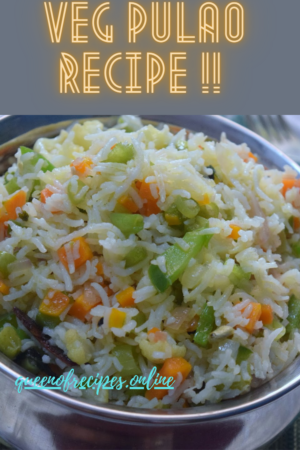 " Veg Pualo Recipe!!" and "queenofrecipes.online" written on an image with veg pulao