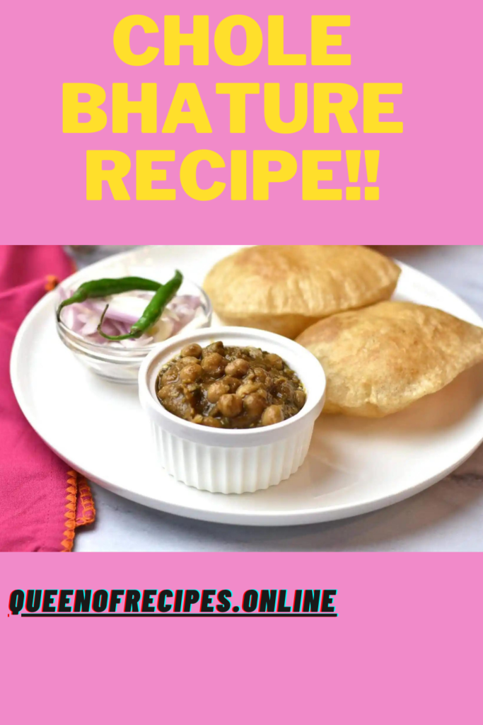 "Chole Bhature Recipe!!" and "queenofrecipes.online" written on an image with chole bhature