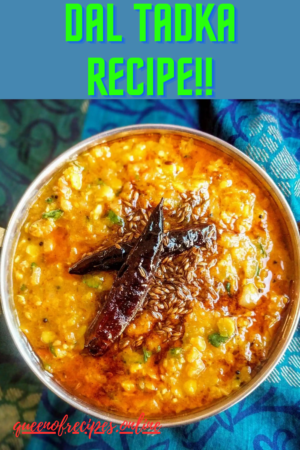 " Dal Tadka Recipe!!" and "queenofrecipes.online" written on an image with dal tadka