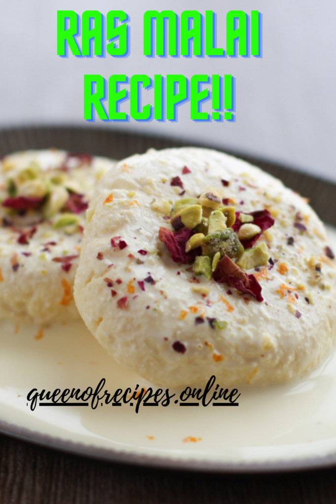 " Ras Malai Recipe!!" and "queenofrecipes.online" written on an image with ras malai