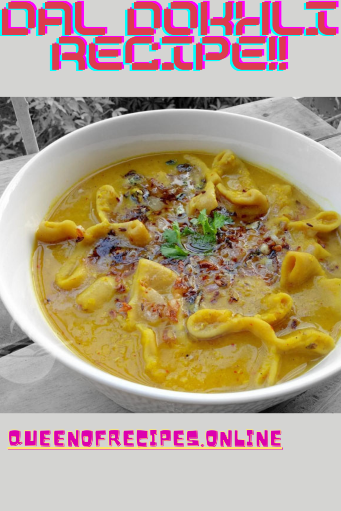 "Dal Dhokli Recipe!!" and "queenofrecipes.online" written on an image with dal dhokli