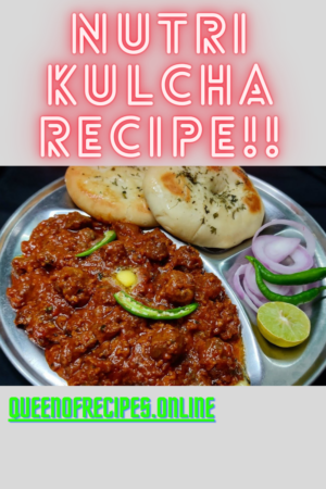 "Nutri Kulcha Recipe!!" and "queenofrecipes.online" written on an image with nutri kulcha