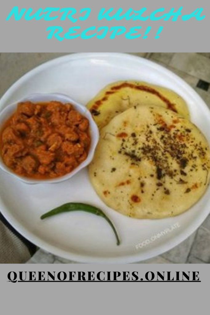 "Nutri Kulcha Recipe!!" and "queenofrecipes.online" written on an image with nutri kulcha
