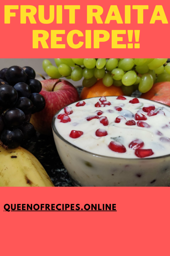 " Fruit Raita Recipe!!" and "queenofrecipes.online" written on an image with Fruit Raita.