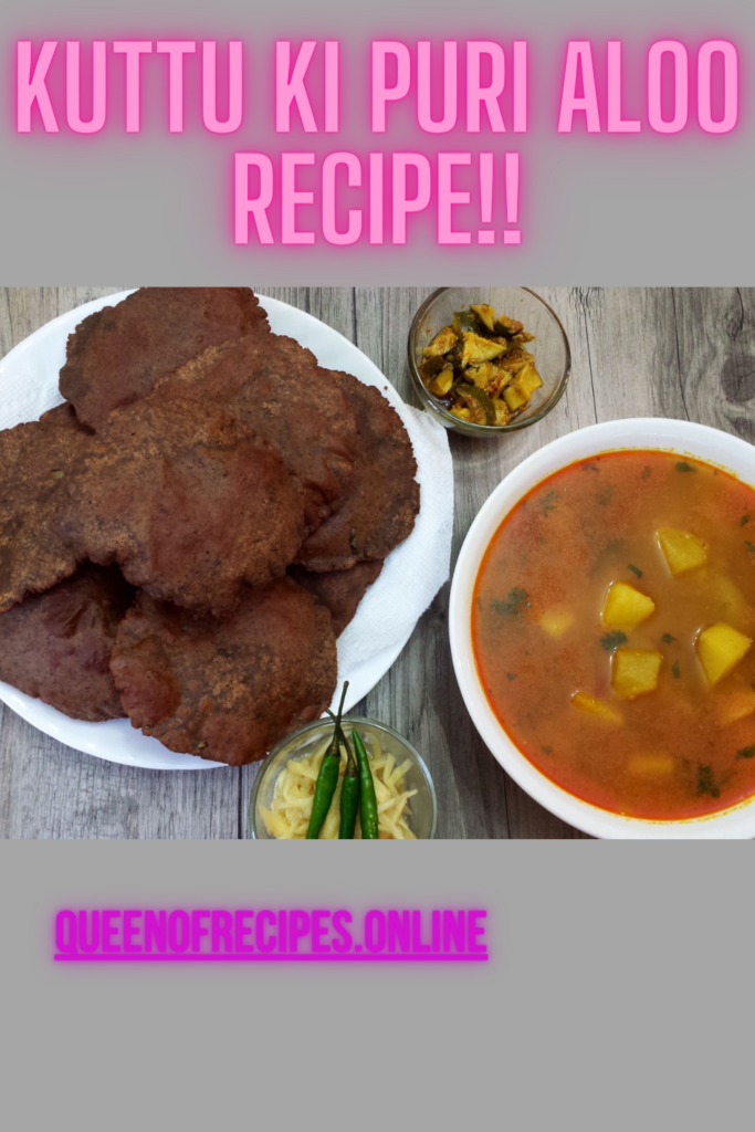 " Kuttu Ki Puri Aloo Recipe!!" and "queenofrecipes.online" written on an image with Kuttu Ki Puri Aloo.