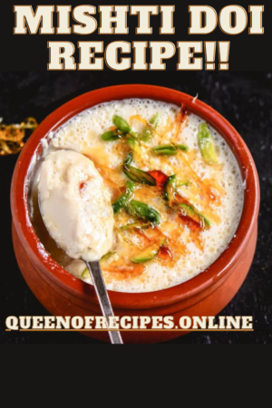 " Mishti Doi Recipe!!" and "queenofrecipes.online" written on an image with Mishti Doi.