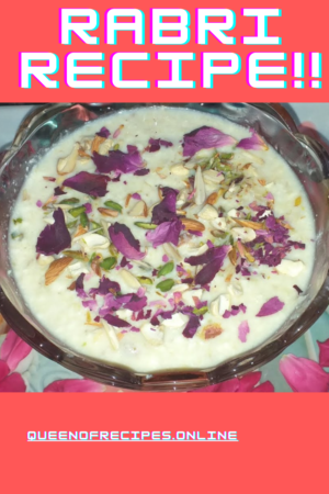 " Rabri Recipe!!" and "queenofrecipes.online" written on an image with Rabri
