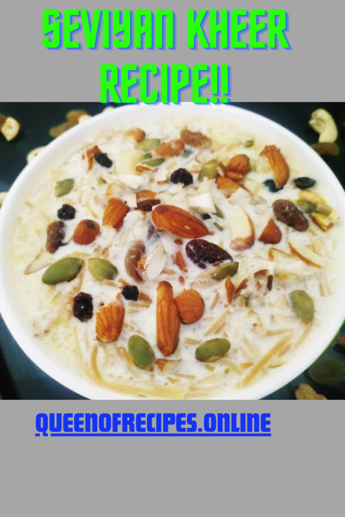 " Seviyan Recipe!!" and "queenofrecipes.online" written on an image with Seviyan.