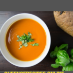 " Tomato Soup Recipe!!" and "queenofrecipes.online" written on an image with Tomato Soup.