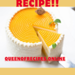" Eggless Mango Cake Recipe!!" and "queenofrecipes.online" written on an image with an Eggless Mango Cake.
