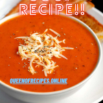 " Tomato Soup Recipe!!" and "queenofrecipes.online" written on an image with Tomato Soup.