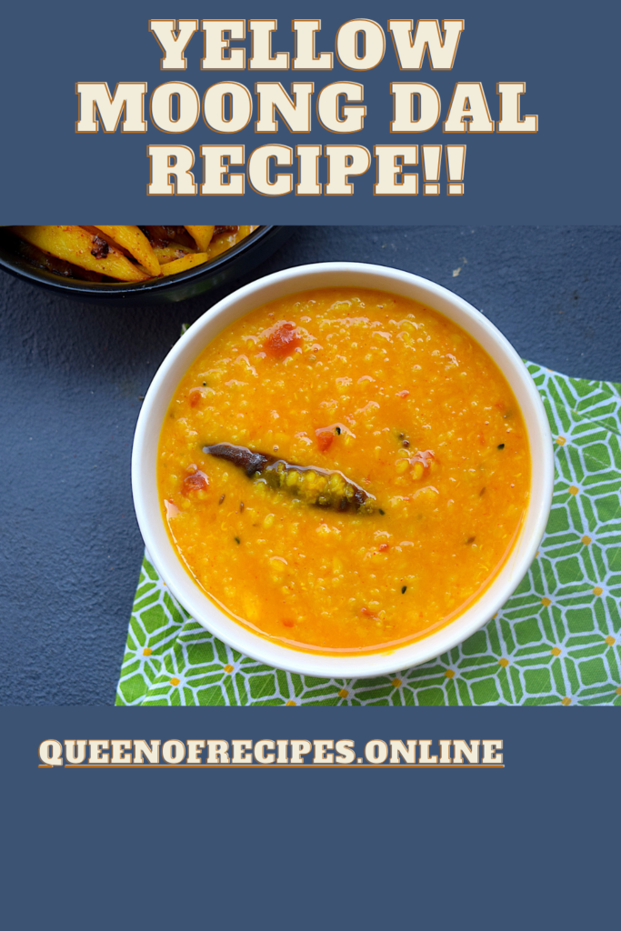 " Yellow Moong Dal Recipe!!" and "queenofrecipes.online" are written on an image with a Yellow Moong Dal.
