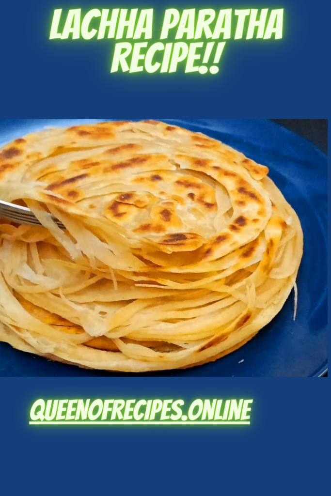 " Lachha Paratha Recipe!!" and "queenofrecipes.online" are written on an image with a Lachha Paratha.