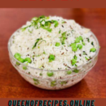" Peas Pulao Recipe!!" and "queenofrecipes.online" are written on an image with a Peas Pulao.