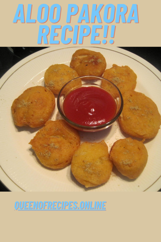 " Aloo Pakora Recipe!!" and "queenofrecipes.online" are written on an image with an Aloo Pakora.
